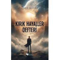 Kırık Hayaller Defteri - Ümit Kavak - Karina Yayınevi