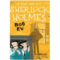 Sherlock Holmes Boş Ev - Sir Arthur Conan Doyle - The Kitap Çocuk