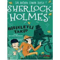 Sherlock Holmes Bisikletli Takip - Sir Arthur Conan Doyle - The Kitap Çocuk