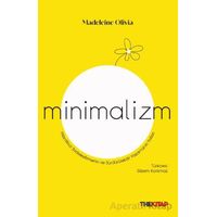 Minimalizm - Madeleine Olivia - The Kitap