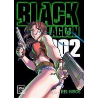 Black Lagoon 2 - Rei Hiroe - Athica Yayınları