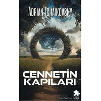 Cennetin Kapıları - Adrian Tchaikovsky - Eksik Parça Yayınları