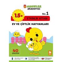 Minikler Akademisi – Ev ve Çiftlik Hayvanları - Ilona Bakše - Eksik Parça Yayınları