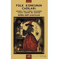 Folk Korkunun Cadıları - Buğra Mert Alkayalar - İzan Yayıncılık