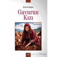 Gavurun Kızı - Betül Erdoğan - İzan Yayıncılık