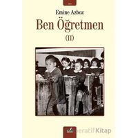 Ben Öğretmen - 2 - Emine Azboz - İzan Yayıncılık