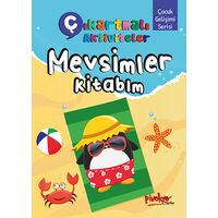 Çıkartmalı Aktiviteler Mevsimler Kitabım - Buçe Dayı - Pinokyo Yayınları