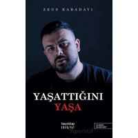 Yaşattığını Yaşa - Zeus Kabadayı - Hayykitap