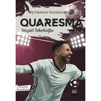 Futbolun Yıldızları Quaresma (Poster Hediyeli) - Veysel Tekelioğlu - Kabile Çocuk