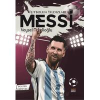 Futbolun Yıldızları Messi (Poster Hediyeli) - Veysel Tekelioğlu - Kabile Çocuk