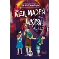 Kızıl Maden Ülkesi - Enise Şenol - Vak Vak Yayınları