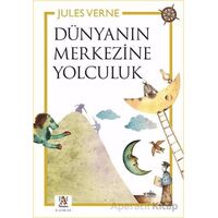 Dünyanın Merkezine Yolculuk - Jules Verne - Panama Yayıncılık