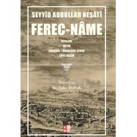 Ferec-Nâme - Seyyid Abdullah Neşati - Babıali Kültür Yayıncılığı