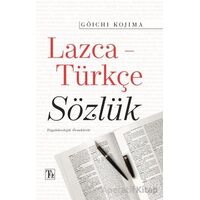 Lazca-Türkçe Sözlük - Goichi Kojima - Töz Yayınları