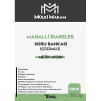 Mülki Makam Mahalli İdareler Çözümlü Soru Bankası - Metin Aydın - Temsil Kitap