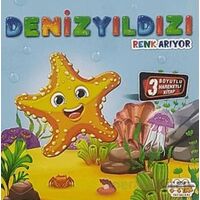 Hareketli Kitaplar Serisi - Denizyıldızı Renk Arıyor - Kolektif - 0-6 Yaş Yayınları