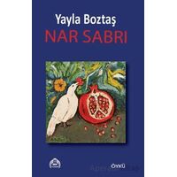 Nar Sabrı - Yayla Boztaş - Kekeme Yayınları