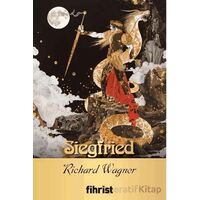 Siegfried - Richard Wagner - Fihrist Kitap