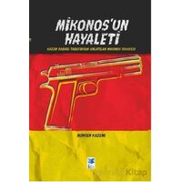 Mikonos’un Hayaleti - Mohsen Kazemi - Feta Yayıncılık