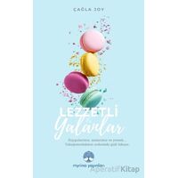 Lezzetli Yalanlar - Çağla Joy - Myrina Yayınları