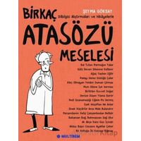 Birkaç Atasözü Meselesi - Şeyma Göksay - Multibem Yayınları