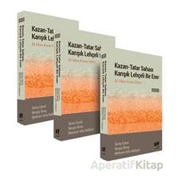 Kazan-Tatar Sahası Karışık Lehçeli Bir Eser El-Itkan Kuran Tefsiri (3 Cilt)