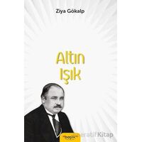 Altın Işık - Ziya Gökalp - Başlık Yayınları