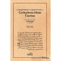 Cevherlerin İsbatı Üzerine - er-Raşşaş - Endülüs Yayınları