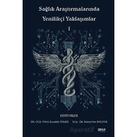 Sağlık Araştırmalarında Yenilikçi Yaklaşımlar l - Kolektif - Gece Kitaplığı