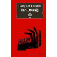 Kan Oturağı - Hüseyin R. Kızılaslan - Kekeme Yayınları