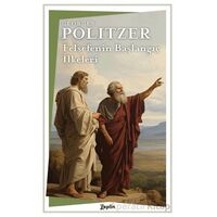 Felsefenin Başlangıç İlkeleri - Georges Politzer - Zeplin Kitap