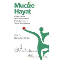 Mucize Hayat - Ramazan Kargın - Aktif Yayınevi