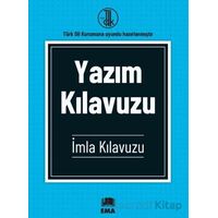 Yazım Kılavuzu - Kolektif - Ema Kitap