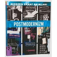 Modern Sanat Akımları: Postmodernizm - Eleanor Heartney - HayalPerest Kitap