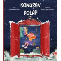Konuşan Dolap - Sevim İrey Zoba - Bookalemun Yayınevi