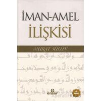 İman - Amel İlişkisi - Murat Sülün - Ensar Neşriyat