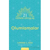 21 Gu¨nde Ustalaş - Olumlamalar - Louise L. Hay - Omega