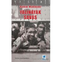 Yalınayak Savaş - Rahim Mahdumi - Feta Yayıncılık