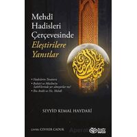 Mehdi Hadisleri Çerçevesinde Eleştirilere Yanıtlar - Seyyid Kemal Haydari - Önsöz Yayıncılık