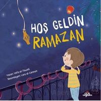 Hoş Geldin Ramazan - Vefa et-Tawati - Düş Değirmeni