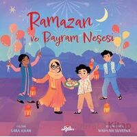 Ramazan ve Bayram Neşesi - Sara Khan - Düş Değirmeni