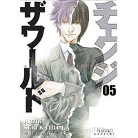 Dünyayı Değiştir 5 - Yuya Kanzaki - Kayıp Kıta Yayınları