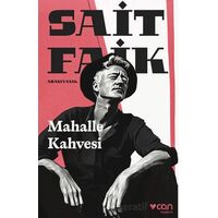 Mahalle Kahvesi - Sait Faik Abasıyanık - Can Yayınları