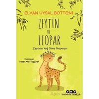 Zeytin ve Leopar - Elvan Uysal Bottoni - Yapı Kredi Yayınları