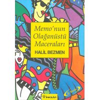 Memonun Olağanüstü Maceraları - Halil Bezmen - İnkılap Kitabevi