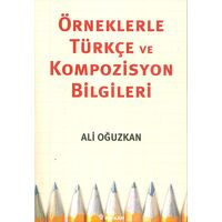Örneklerle Türkçe Ve Kompozisyon Bilgileri İnkılap Kitabevi