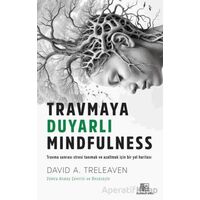 Travmaya Duyarlı Mindfulness Üçüncü Göz Yayınları