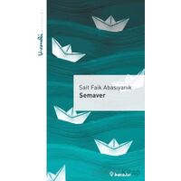 Semaver - Livaneli Kitaplığı - Sait Faik Abasıyanık - İnkılap Kitabevi