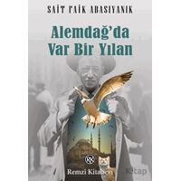 Alemdağ’da Var Bir Yılan - Sait Faik Abasıyanık - Remzi Kitabevi