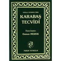 Karabaş Tecvidi (Tecvid-001) - Abdullah İbni Eyyub - Pamuk Yayıncılık